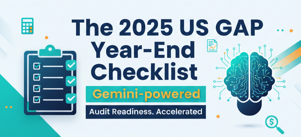 The 2025 US GAAP Year-End ChecklisT